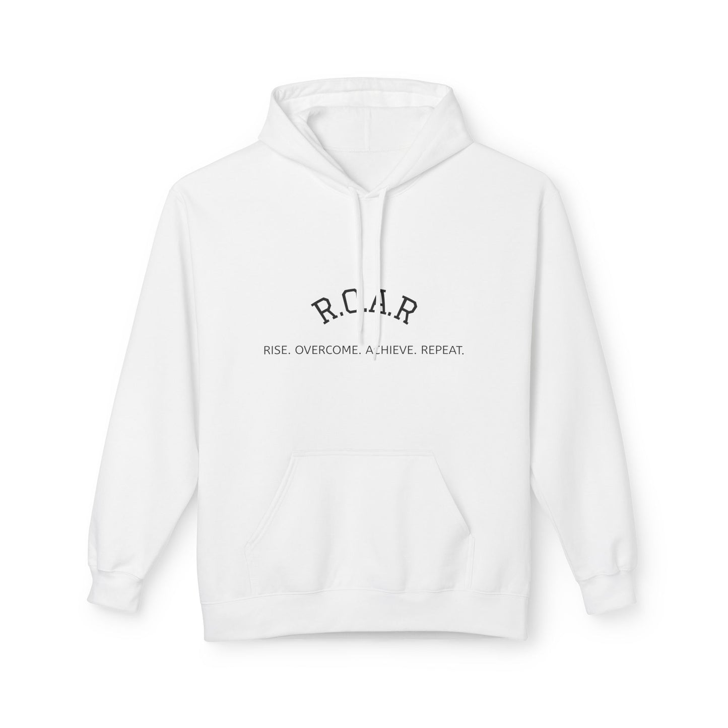 R.O.A.R. (Rise Overcome Achieve Repeat) Hoodie